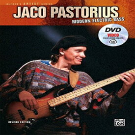 洋書 Jaco Pastorius -- Modern Electric Bass: Book, DVD & Online Video (Alfred's Artist Series)