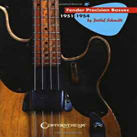 洋書 Hardcover, Fender Precision Basses: 1951-1954