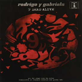 洋書 Rodrigo y Gabriela - 9 Dead Alive