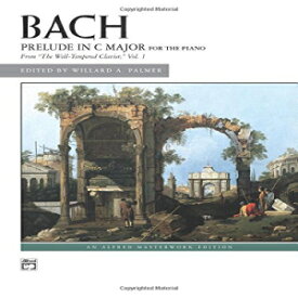 洋書 Prelude in C Major: Sheet (Alfred Masterwork Edition)