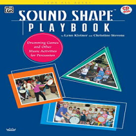 洋書 Paperback, Sound Shape Playbook: Drumming Games and Other Music Activities for Percussion, Book & CD