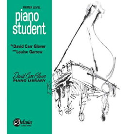 洋書 Paperback, Piano Student: Primer (David Carr Glover Piano Library)