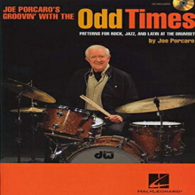 洋書 Paperback, Odd Times: Patterns for Rock, Jazz, and Latin at the Drumset
