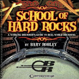 洋書 Spiral-bound, School of Hard Rocks: A Working Drummer's Guide to Real-World Drumming