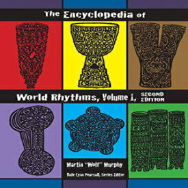 洋書 Paperback, The Encyclopedia of World Rhythms, Vol. 1