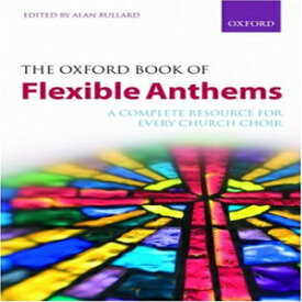 洋書 Paperback, The Oxford Book of Flexible Anthems: Paperback