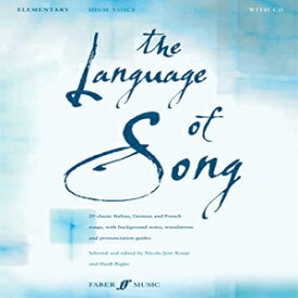 洋書 Paperback, The Language of Song -- Elementary: High Voice, Book & CD (Faber Edition)
