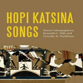 洋書 Hopi Katsina Songs