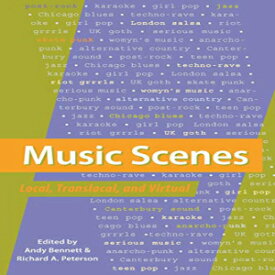 洋書 Music Scenes: Local, Translocal, and Virtual