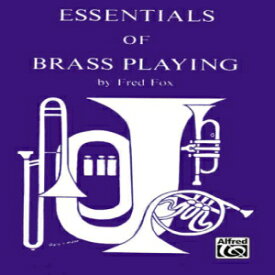 洋書 Essentials of Brass Playing (Vo28Embx)