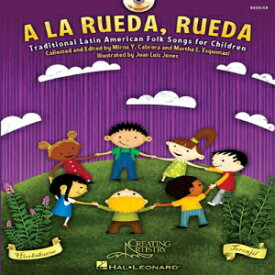 洋書 Paperback, A la rueda, rueda: Traditional Latin American Folk Songs For Children (English and Spanish Edition)