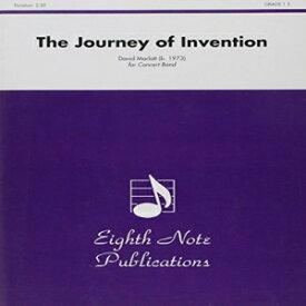 洋書 Paperback, The Journey of Invention: Conductor Score (Eighth Note Publications)