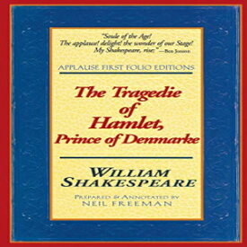 洋書 Paperback, The Tragedie of Hamlet, Prince of Denmarke (Applause Books)