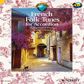 洋書 Schott Paperback, French Folk Tunes for Accordion: 45 Traditional Pieces
