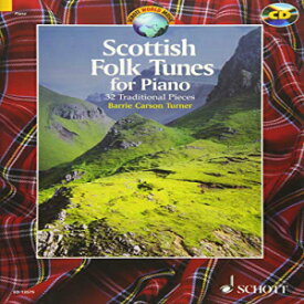 洋書 Paperback, Scottish Folk Tunes for Piano: 32 Traditional Pieces With a CD of Performances (Schott World Music)
