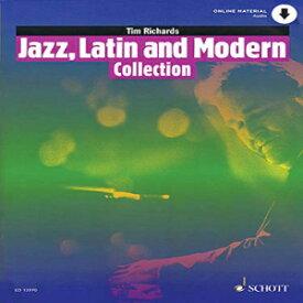 洋書 Paperback, Jazz, Latin and Modern Collection: 15 Pieces For Solo Piano Book/Audio Online (Schott Popstyles)