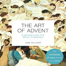 洋書 Paperback, The Art of Advent: A ting a Day from Advent to Epiphany