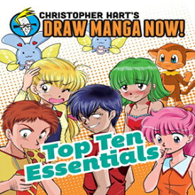 洋書 Paperback, Top Ten Essentials: Christopher Hart's Draw Manga Now!