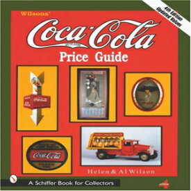 洋書 Wilson Coca Cola Price Guide