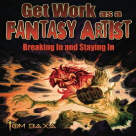 洋書 Paperback, Get Work As A Fantasy Artist