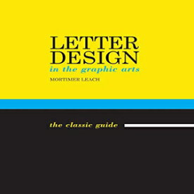 洋書 Paperback, Letter Design in the Graphic Arts
