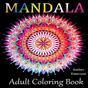 m Paperback, Mandala Adult Coloring Books: Stress-Relieving Designs: Mandalas, Flowers, Butterflies, Doodle Patterns, Floral Patterns, Decorative Designs, Coloring for Adults for use with colored pencils)