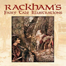 洋書 Paperback, Rackham's Fairy Tale Illustrations in Full Color
