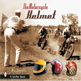 洋書 Hardcover, The Motorcycle Helmet: The 1930s-1990s