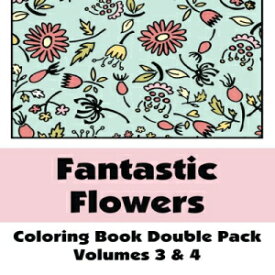 洋書 Fantastic F Coloring Book Double Pack (Volumes 3 & 4) (Art-Filled Fun Coloring Books)