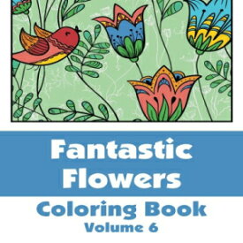 洋書 Fantastic F Coloring Book (Volume 6) (Art-Filled Fun Coloring Books)