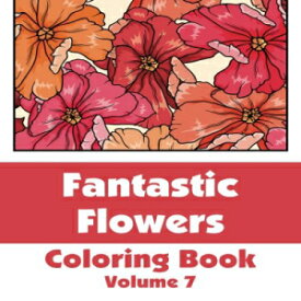 洋書 Fantastic F Coloring Book (Volume 7) (Art-Filled Fun Coloring Books)