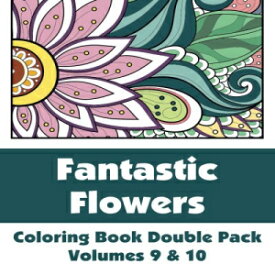 洋書 Fantastic F Coloring Book Double Pack (Volumes 9 & 10) (Art-Filled Fun Coloring Books)