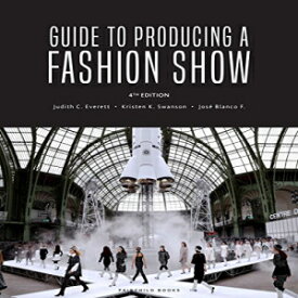 洋書 Paperback, Guide to Producing a Fashion Show