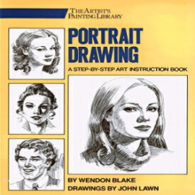 洋書 Portrait Drawing: A Step-By-Step Art Instruction Book (Artist's ting Library)