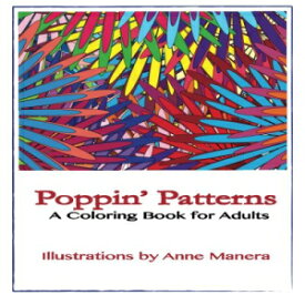 洋書 Paperback, Poppin' Patterns A Coloring Book for Adults