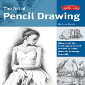 洋書 Paperback, The Art of Pencil Drawing: Learn how to draw realistic subjects with pencil (Collector's Series)
