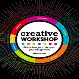 洋書 Paperback, Creative Workshop: 80 Challenges to Sharpen Your Design Skills