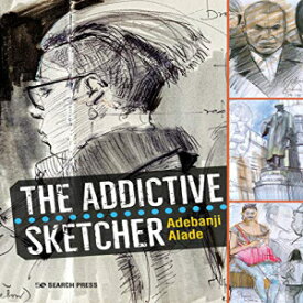 洋書 Paperback, The Addictive Sketcher