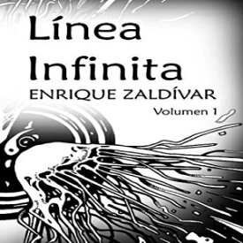 洋書 Línea Infinita (Dibujos a tinta y plumilla) (Spanish Edition)