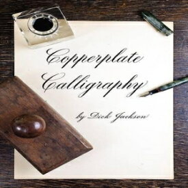 洋書 Copperplate Calligraphy (Dover Books on Lettering, Calligraphy and Typography)