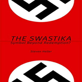 洋書 The Swastika: Symbol Beyond Redemption?