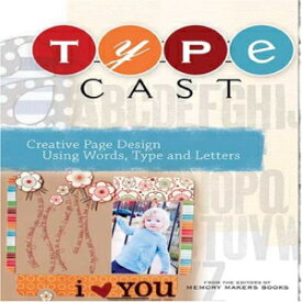 洋書 Paperback, Type Cast: Creative Page Design Using Words, Type and Letters