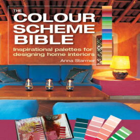 洋書 Paperback, The Color Scheme Bible: Inspirational Palettes for Designing Home Interiors