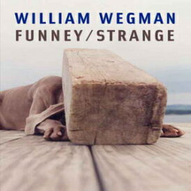 洋書 Paperback, William Wegman: Funney/Strange