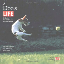 洋書 A Dog's Life: A Book of Classic Photographs