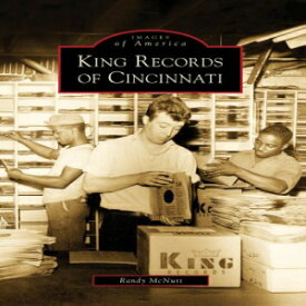 洋書 King Records of Cincinnati (Images of America)