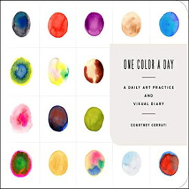 洋書 Hardcover, One Color a Day Sketchbook: A Daily Art Practice and Visual Diary