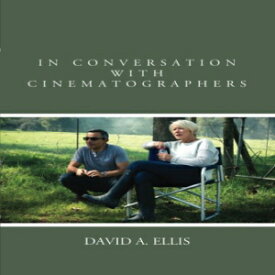 洋書 In Conversation with Cinematographers