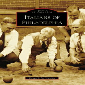 洋書 Arcadia Publishing Paperback, Italians of Philadelphia (PA) (Images of America)