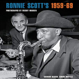 洋書 Hardcover, Ronnie Scott’s 1959–69: Photographs by Freddy Warren